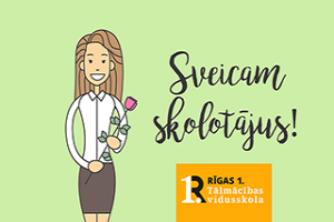 Sveiciens Skolotāju dienā!